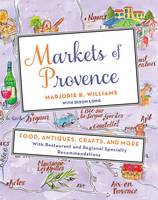 Marjorie Williams - Markets of Provence - 9781250051271 - V9781250051271