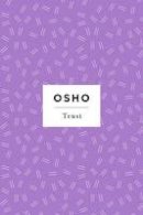 Osho - Trust: A Direction, Not a Destination - 9781250110466 - V9781250110466