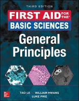 Tao Le - First Aid for the Basic Sciences: General Principles, Third Edition - 9781259587016 - V9781259587016