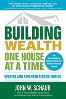 Schaub, John - Building Wealth One House at a Time, Updated and Expanded, Second Edition - 9781259643880 - V9781259643880