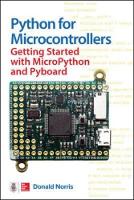 Donald Norris - Python for Microcontrollers: Getting Started with MicroPython - 9781259644535 - V9781259644535