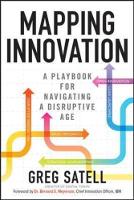 Greg Satell - Mapping Innovation: A Playbook for Navigating a Disruptive Age - 9781259862250 - V9781259862250