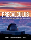 Dennis G. Zill - Precalculus with Calculus Previews - 9781284077261 - V9781284077261