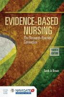 Sarah Jo Brown - Evidence-Based Nursing: The Research Practice Connection - 9781284099430 - V9781284099430