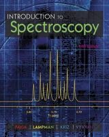 Vyvyan, James R.; Pavia, Donald L.; Lampman, Gary M.; Kriz, George S. - Introduction to Spectroscopy - 9781285460123 - V9781285460123