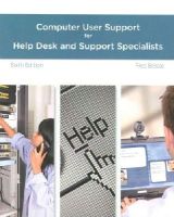 Fred Beisse - A Guide to Computer User Support for Help Desk and Support Specialists - 9781285852683 - V9781285852683