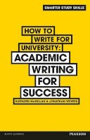 Kathleen Mcmillan - How to Write for University: Academic Writing for Success - 9781292001500 - V9781292001500