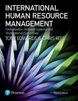 Tony Edwards - International Human Resource Management: Globalization, National Systems and Multinational Companies - 9781292004105 - V9781292004105