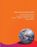 Richard Wright - Environmental Science: Toward a Sustainable Future: Pearson New International Edition - 9781292020846 - V9781292020846