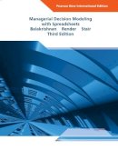 Balakrishnan, Nagraj, Render, Barry M., Stair, Ralph M. - Managerial Decision Modeling with Spreadsheets: Pearson New International Edition - 9781292024196 - V9781292024196
