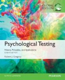 Robert Gregory - Psychological Testing: History, Principles, and Applications, Global Edition - 9781292058801 - V9781292058801