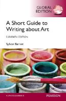 Sylvan Barnet - Short Guide to Writing About Art, A, Global Edition - 9781292059907 - V9781292059907