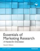 Naresh K. Malhotra - Essentials of Marketing Research, Global Edition - 9781292060163 - V9781292060163