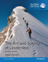 Afsaneh Nahavandi - The Art and Science of Leadership, Global Edition - 9781292060187 - V9781292060187