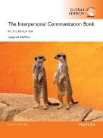 Joseph Devito - The Interpersonal Communication Book, Global Edition - 9781292099996 - V9781292099996