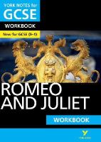 White, Susannah - Romeo and Juliet: York Notes for GCSE Workbook: Grades 9-1 - 9781292100821 - V9781292100821