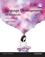 Jr. Robert E. Owens - Language Development: An Introduction, Global Edition - 9781292104423 - V9781292104423