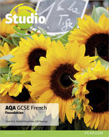 Clive Bell - Studio AQA GCSE French Foundation Student Book - 9781292117751 - V9781292117751