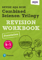 Nora Henry - Pearson REVISE AQA GCSE (9-1) Combined Science: Trilogy: Revision Workbook: For 2024 and 2025 assessments and exams (Revise AQA GCSE Science 16) - 9781292131672 - V9781292131672