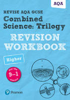 Nora Henry - Pearson REVISE AQA GCSE (9-1) Combined Science: Trilogy Higher Revision Workbook: For 2024 and 2025 assessments and exams (Revise AQA GCSE Science 16) - 9781292131689 - V9781292131689