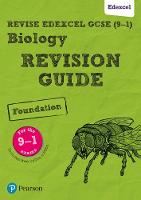 Pauline Lowrie - Revise Edexcel GCSE (9-1) Biology Foundation Revision Guide: (with free online edition) - 9781292131740 - V9781292131740
