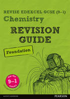 Nigel Saunders - Revise Edexcel GCSE (9-1) Chemistry Foundation Revision Guide: (with free online edition) - 9781292131894 - V9781292131894
