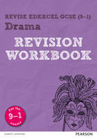 William Reed - Revise Edexcel GCSE (9-1) Drama Revision Workbook: for the 9-1 exams (REVISE Edexcel GCSE Drama) - 9781292131979 - V9781292131979