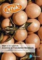 Tracy Traynor - Viva! AQA GCSE Spanish Grammar and Translation Workbook - 9781292133195 - V9781292133195