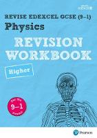 Catherine Wilson - REVISE Edexcel GCSE (9-1) Physics Higher Revision Workbook: For the 9-1 Exams (REVISE Edexcel GCSE Science 11) - 9781292133683 - V9781292133683