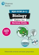 Pauline Lowrie - REVISE AQA GCSE Biology Higher Revision Guide: Higher (REVISE AQA GCSE Science 16) - 9781292135038 - V9781292135038