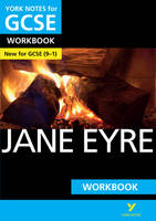 Caroline Woolfe - Jane Eyre: York Notes for GCSE (9-1) Workbook: YNA5 GCSE Jane Eyre 2016 - 9781292138114 - V9781292138114