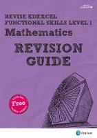 Bolger, Sharon - REVISE Edexcel Functional Skills Mathematics Level 1 Revision Guide: Level 1 (REVISE Companions) - 9781292145693 - V9781292145693