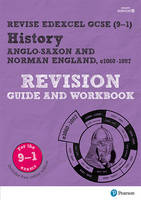 Bircher, Rob - REVISE Edexcel GCSE (9-1) History Anglo-Saxon and Norman England Revision Guide and Workbook (REVISE Edexcel GCSE History 09) - 9781292169743 - V9781292169743