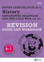 Brian Dowse - REVISE Edexcel GCSE (9-1) History Superpower Relations and the Cold War Revision Guide and Workbook (REVISE Edexcel GCSE History 09) - 9781292169750 - V9781292169750