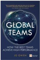 Jo Owen - Global Teams: How the best teams achieve high performance - 9781292171913 - V9781292171913