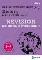 Bircher, Rob - Revise Edexcel GCSE (9-1) History Mao's China Revision Guide and Workbook: (with free online edition) (Revise Edexcel GCSE History 16) - 9781292176383 - V9781292176383