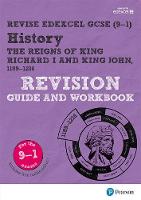Kirsty Taylor - Revise Edexcel GCSE (9-1) History King Richard I and King John Revision Guide and Workbook (Revise Edexcel GCSE History 16) - 9781292176406 - V9781292176406