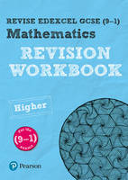 Navtej Marwaha - REVISE Edexcel GCSE (9-1) Mathematics Higher Revision Workbook: For the 9-1 Qualifications (REVISE Edexcel GCSE Maths 2015) - 9781292210889 - V9781292210889