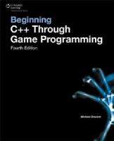 Michael Dawson - Beginning C++ Through Game Programming - 9781305109919 - V9781305109919