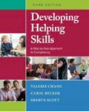 Sheryn Scott - Developing Helping Skills: A Step-by-Step Approach to Competency - 9781305943261 - V9781305943261