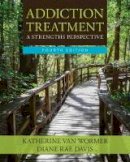 Diane Davis - Addiction Treatment: A Strengths Perspective - 9781305943308 - V9781305943308