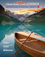 Gerald Corey - I Never Knew I Had a Choice: Explorations in Personal Growth - 9781305945722 - V9781305945722