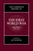 Jay Winter - The Cambridge History of the First World War: Volume 2, the State - 9781316504994 - V9781316504994