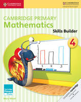 Mary Wood - Cambridge Primary Maths: Cambridge Primary Mathematics Skills Builder 4 - 9781316509166 - V9781316509166