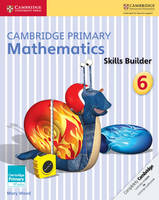 Mary Wood - Cambridge Primary Maths: Cambridge Primary Mathematics Skills Builder 6 - 9781316509180 - V9781316509180