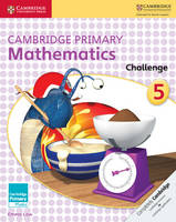 Emma Low - Cambridge Primary Maths: Cambridge Primary Mathematics Challenge 5 - 9781316509241 - V9781316509241