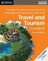 Sue Stewart - Cambridge International AS and A Level Travel and Tourism Coursebook - 9781316600634 - V9781316600634
