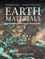 Cornelis Klein - Earth Materials: Introduction to Mineralogy and Petrology - 9781316608852 - V9781316608852