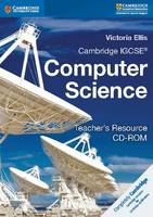 Victoria Ellis - Cambridge International IGCSE: Cambridge IGCSE (R) and O Level Computer Science Teacher´s Resource CD-ROM - 9781316611166 - V9781316611166