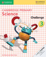 Board, Jon, Cross, Alan - Cambridge Primary Science Challenge 3 - 9781316611173 - V9781316611173
